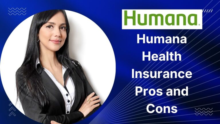 Humana Health Insurance Pros and Cons - Dreamlife24.com