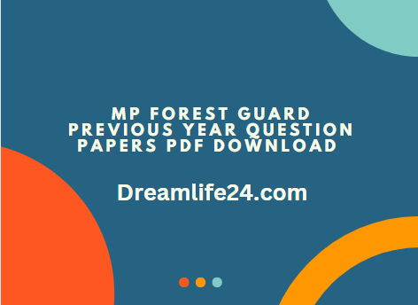 MP Forest Guard Previous Year Question Papers PDF Download Study material