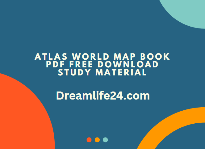 Atlas World Map Book PDF Free Download Study Material