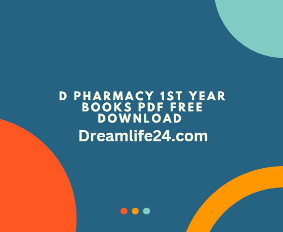 D Pharmacy 1st Year Books PDF Free Download Study Material