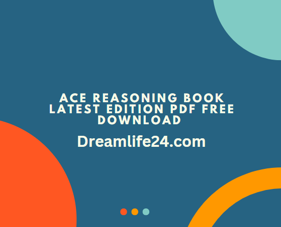 ACE Reasoning Book Latest Edition PDF Free Download Study Material