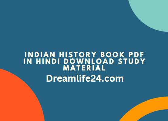 Indian History Book PDF in Hindi Download Study Material