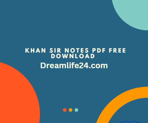 Khan Sir Patna Notes PDF Download in Hindi Study Material