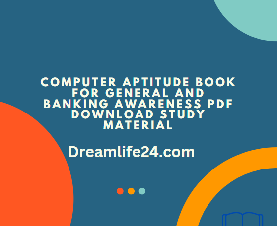 Computer Aptitude Book for General and Banking Awareness PDF Download Study Material