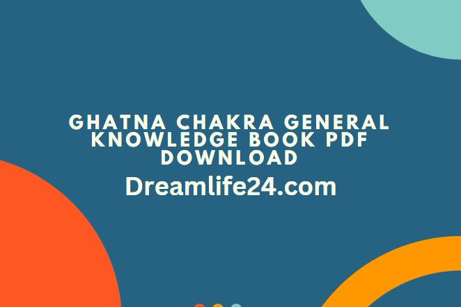 Ghatna Chakra General Knowledge Book PDF Download Study material