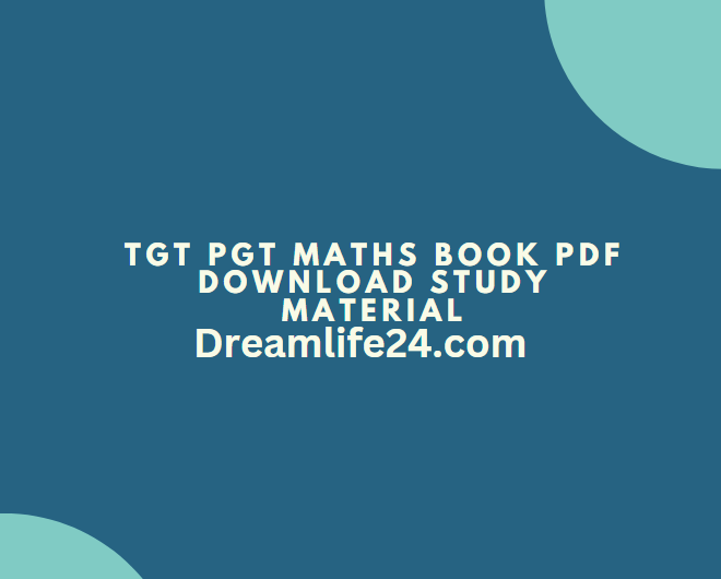 TGT PGT Maths Book PDF Download Study Material
