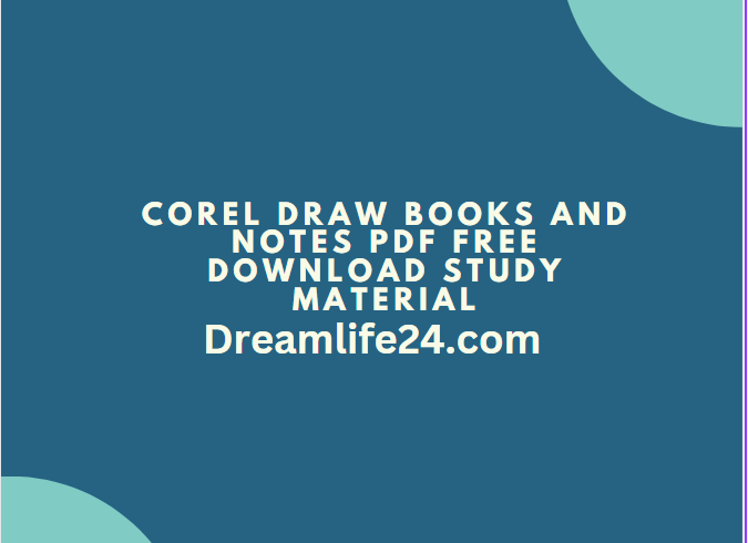 Corel Draw Books and Notes PDF Free Download Study Material