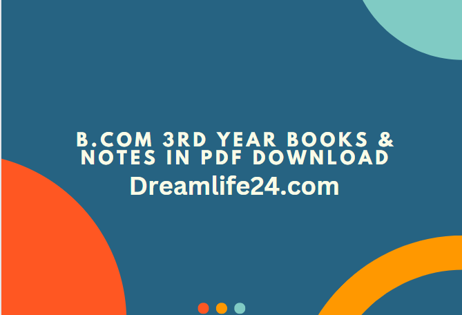 B.Com 3rd Year Books & Notes in PDF Download