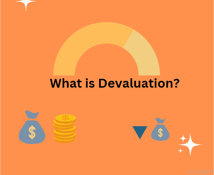 What is Devaluation?