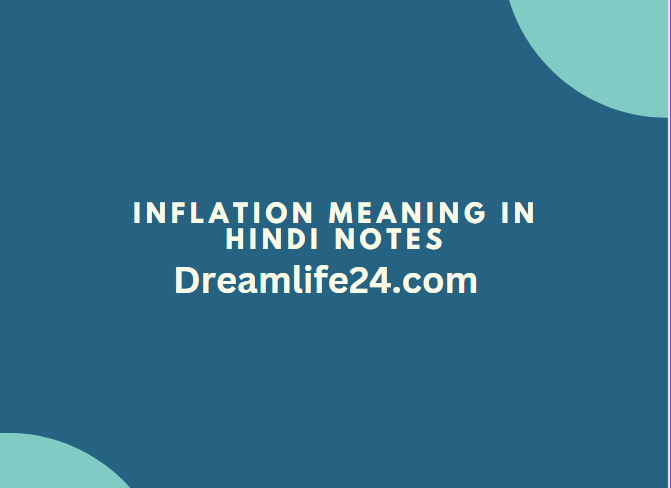 Inflation Meaning in Hindi Notes