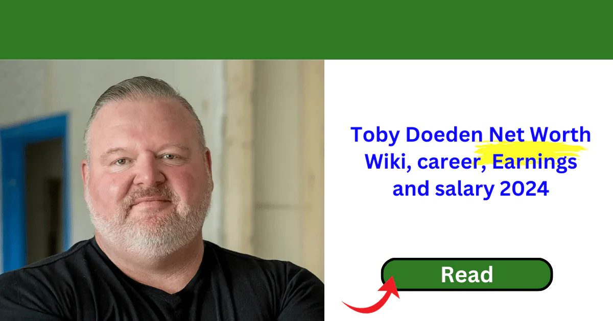 Toby Doeden Net Worth